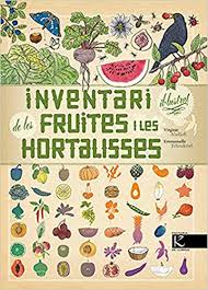 Inventari il·lustrat de les fruites i les hotalisses