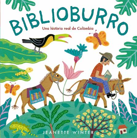 Biblioburro : una història real de Colòmbia