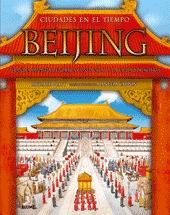 Beijing. Grans dinasties, conflictes immensos,... i la ciutat prohibida