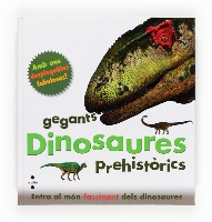 Dinosaures prehistòrics gegants