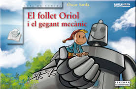 El follet Oriol i el gegant mecànic