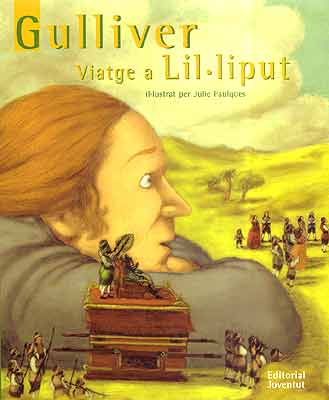 Gulliver: viatge a Lil·liput