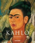 Frida Kahlo (1907-1954) : dolor y pasión