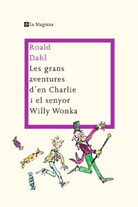 Les grans aventures d'en senyor Willy Wonka