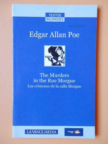 The Murders in the Rue Morgue = Los crímenes de la calle Morgue