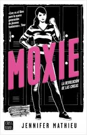 Moxie : la revolució de les noies