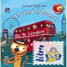 Cat and Mouse. Go to London