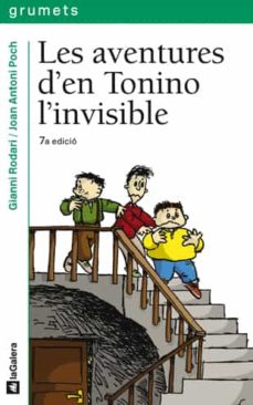 Aventures d'en Tonino l'invisible, Les
