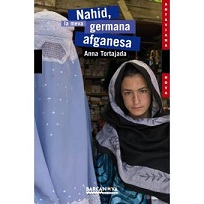 Nahid, la meva germana afganesa