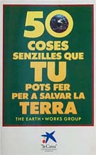 50 coses senzilles que tu pots fer per a salvar la terra