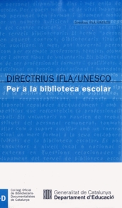 Directrius IFLA/UNESCO per a la biblioteca escolar