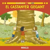 El castanyer gegant