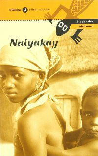 Naiyakay : llegendes africanes