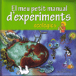 El meu petit manual d'experiments ecològics