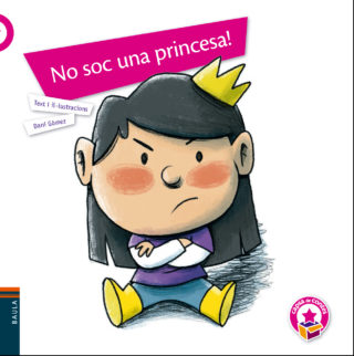 No sóc una princesa!