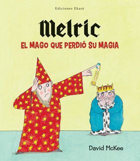 Melric el mago que perdió su magia ++