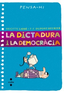 La Dictadura i la Democràcia ++
