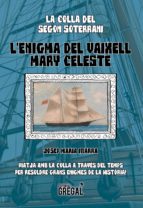 L'enigma del vaixell Mary Celeste +