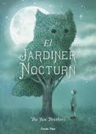 El Jardiner nocturn ++