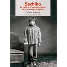 Sachiko. La història d'una supervivent de la bomba de Nagasaki ++