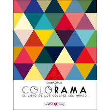 Colorama : El libro de los colores del mundo ++