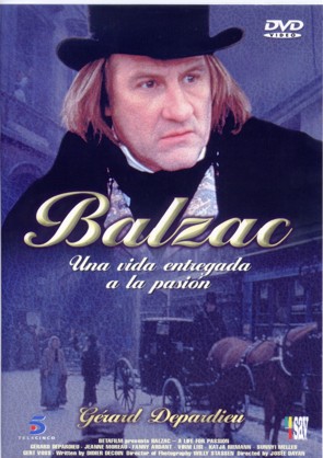 Balzac. Una vida entregada a la pasión