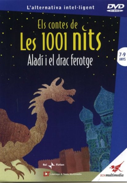 Els contes de les 1001 nits . Aladí i el drac ferotge
